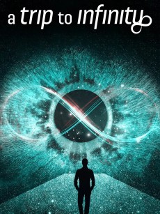 无限旅程 A Trip to Infinity (2022)