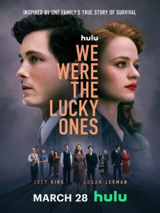 我们是幸运儿 We Were the Lucky Ones (2024)