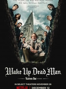 利刃出鞘3 Wake Up Dead Man: A Knives Out Mystery‎ (2025)