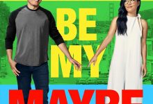 两大无猜 Always Be My Maybe (2019)