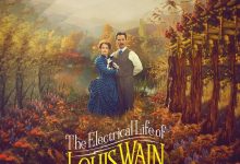 路易斯·韦恩的激情人生 The Electrical Life of Louis Wain (2021)