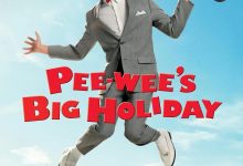 Pee-wee’s Big Holiday (2016)