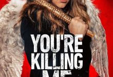 你杀了我 You’re Killing Me (2023)
