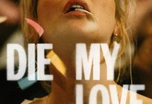 去死吧，我的爱 Die, My Love (2025)